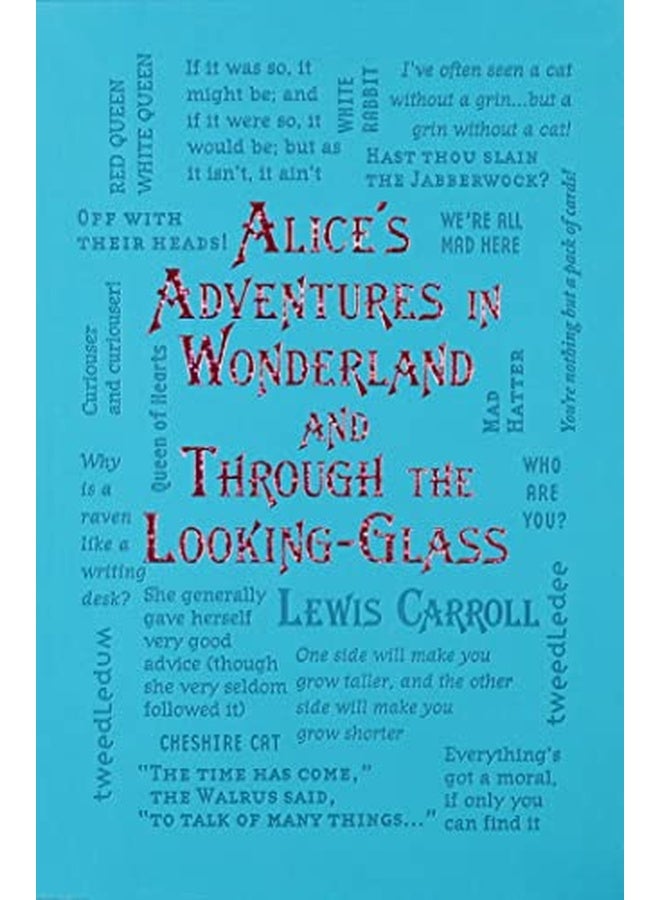 Alice'S Adventures In Wonderland And Through The Looking-Glass